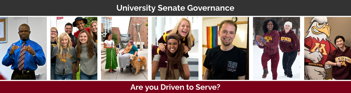 7 photos depicting faculty, students, and staff from across the University system. Text reads, "University Senate Governance: Are you driven to serve?"